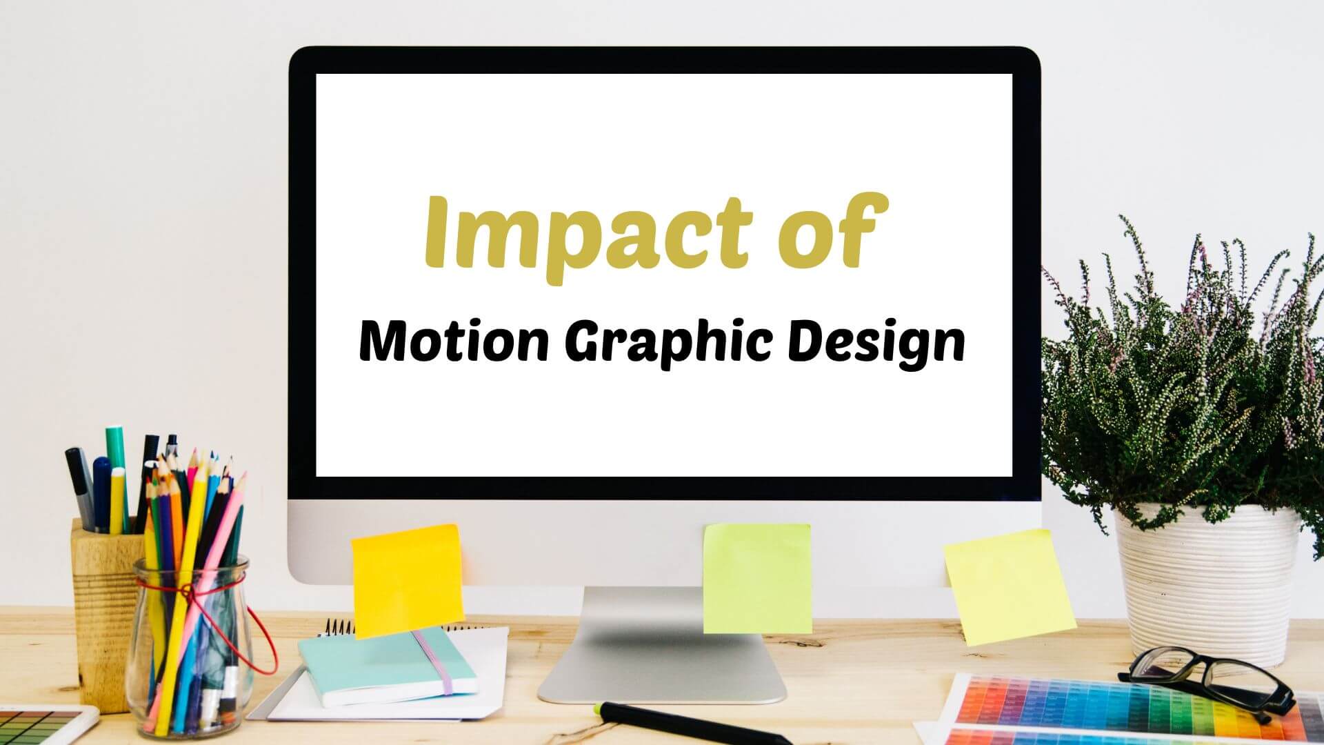 What Does a Motion Graphics Designer Do?